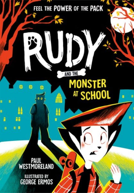 Rudy & The Monster At School
