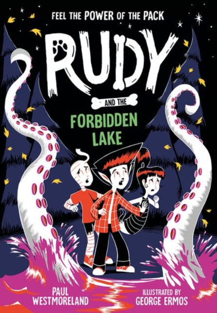 Rudy & The Forbidden Lake