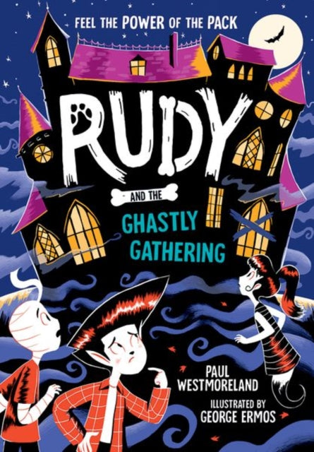 Rudy & Ghastly Gathering