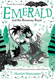 Emerald & The Runaway Royal