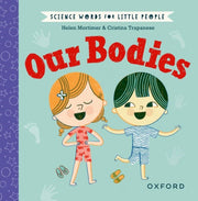 Science Words Little People Our Bodies By Mortimer, Helen