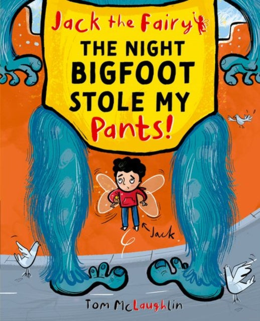 Night Bigfoot Stole My Pants
