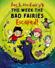 Jack The Fairy The Week Bad Fairies Esca
