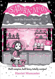 Isadora Moon & The Frost Festival