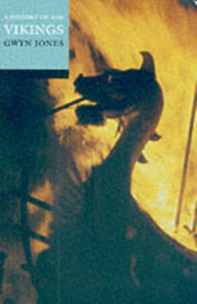 History Of The Vikings By Jones, Gwyn