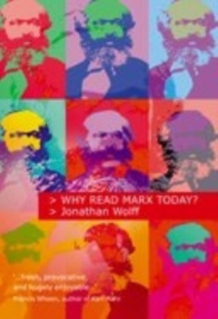Why Read Marx Today