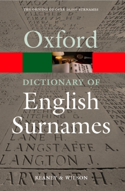 Oxford Dictionary Of English Surnames By Reaney, P H