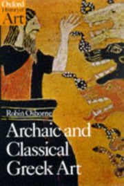Archaic & Classical Greek Art By Osborne, Robin