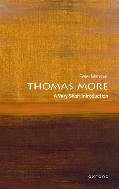 Thomas More A Very Short Introduction