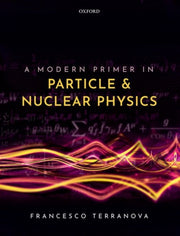 Modern Primer In Particle & Nuclear Phys By Terranova, Francesco