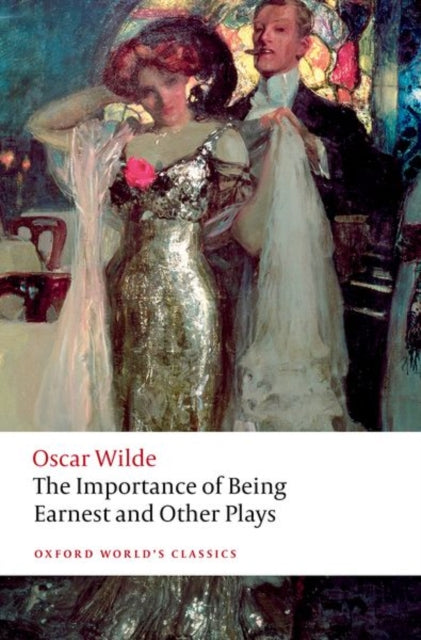 Importance Of Being Earnest/other Plays By Wilde, Oscar