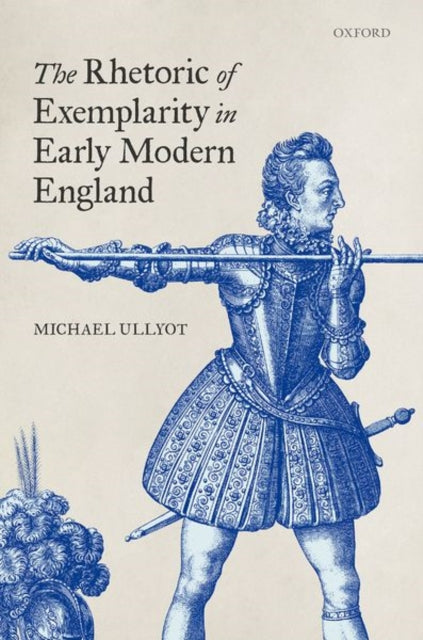 Rhetoric Of Exemplarity In Early Mo