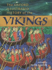 Illustrated History Of The Vikings By Sawyer, Peter (ed)