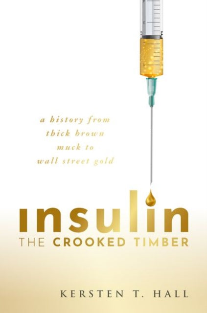 Insulin The Crooked Timber