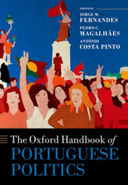 Oxford Handbook Of Portuguese Polit
