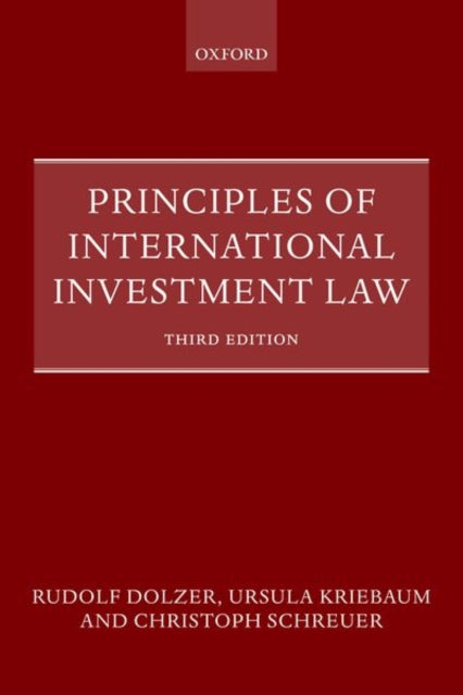 Principles Of International Investment By Dolzer Rudolf