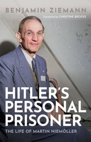 Hitlers Personal Prisoner