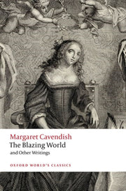 Blazing World & Other Writings