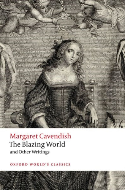 Blazing World & Other Writings