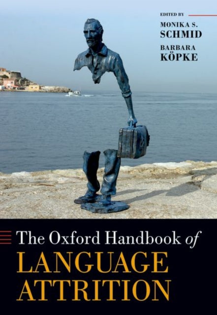 Oxford Handbook Of Language Attriti