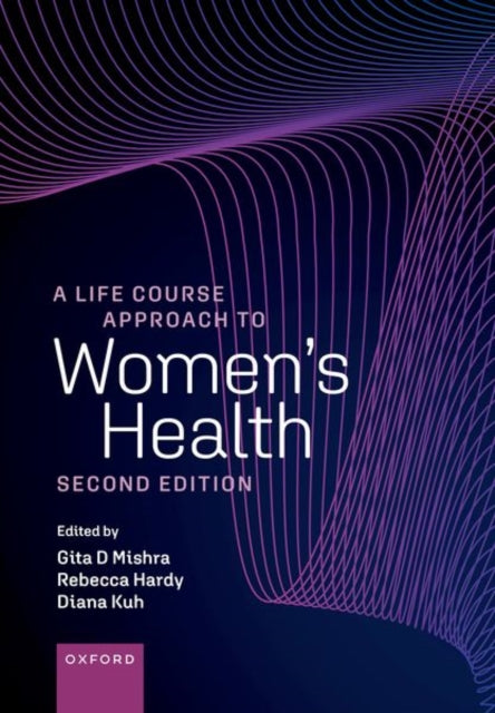 Life Course Approach To Womens Health 2e