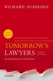 Tomorrows Lawyers An Introduction To You By Susskind, Richard