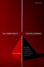 Foundation Of Complex Evolving Economies