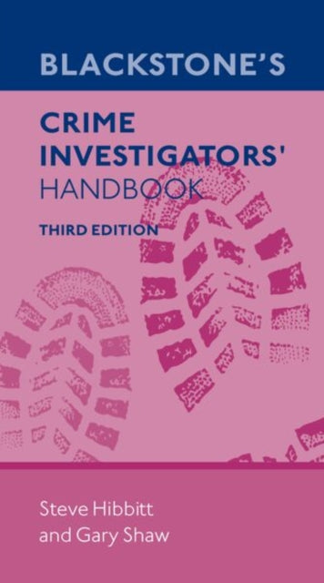 Blackstones Crime Investigators Handb