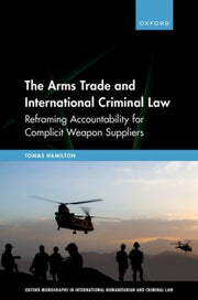 The Arms Trade And International Crimin By Hamilton Tomas