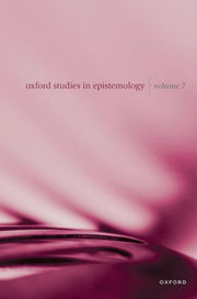 Oxford Studies In Epistemology 7