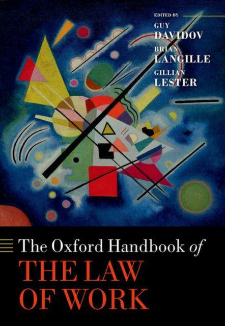 The Oxford Handbook Of The Law Of Work By Davidov Guy