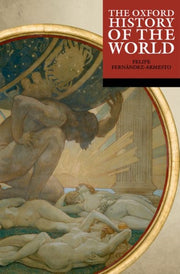 Oxford History Of The World By Oxford History Of The World