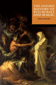 Oxford History Of Witchcraft & Magic By Davies, Owen