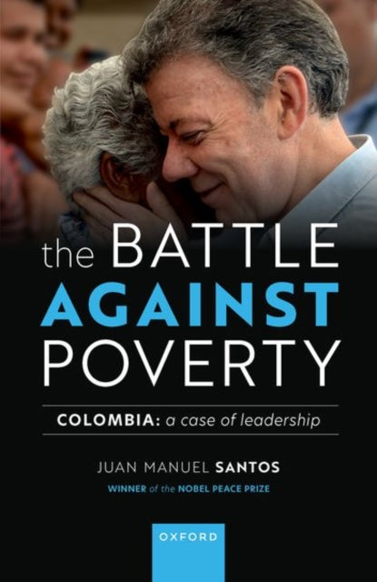 Battle Against Poverty Colombia A Case O
