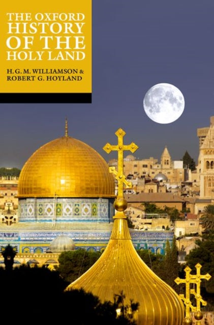Oxford History Of The Holy Land