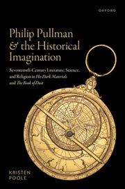 Philip Pullman And The Historical Imagi