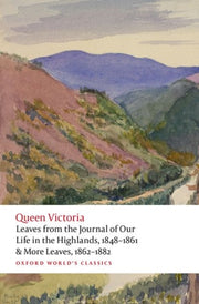 Leaves From The Journal Of Our Life In By Victoria Queen