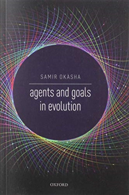 Agents And Goals In Evolution By Agents And Goals In Evolution