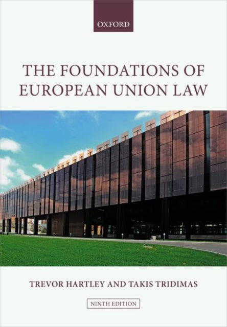 Foundations Of European Union Law By Trevor Hartley