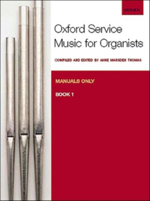 Oxford Service Music For Organ Book 1 By Marsden Thomas, Anne