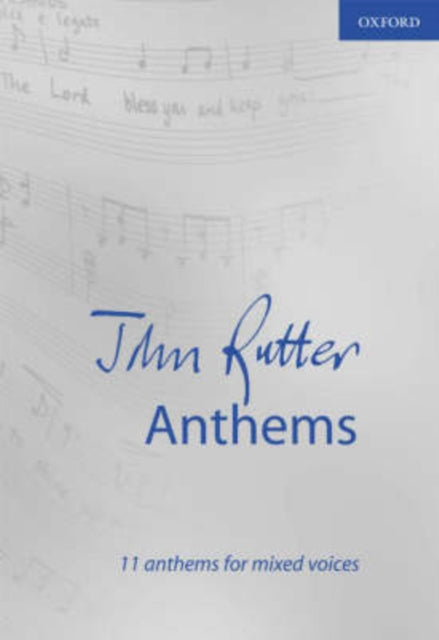 John Rutter Anthems By Unknown