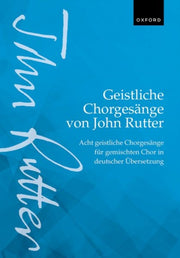 Geistliche Chorgesnge Von John Rutter Sa