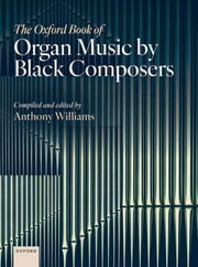 Oxford Book Of Organ Music By Black Comp