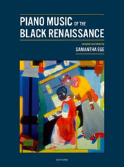 Piano Music Of The Black Renaissance By Ege, Samantha