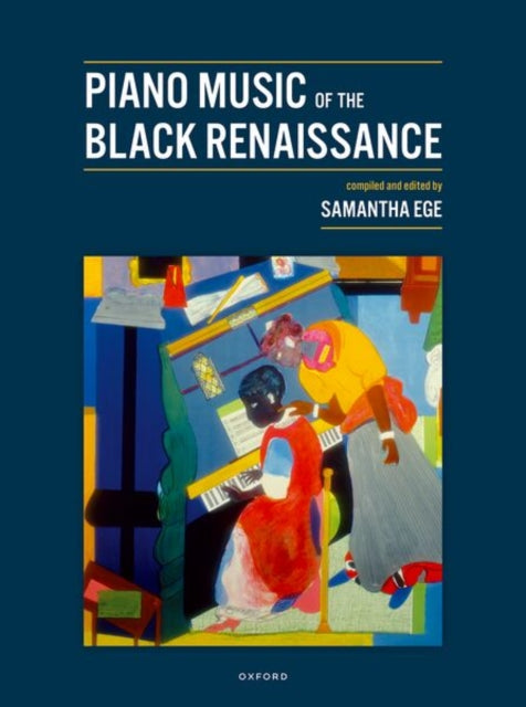 Piano Music Of The Black Renaissance By Ege, Samantha