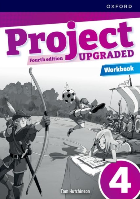 Project Upgraded Level 4 Workbook