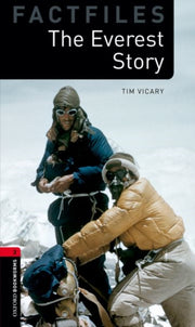 Obw Factfiles 3e 3 The Everest Story By Unknown