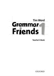 Grammar Friends 1 Teachers Book