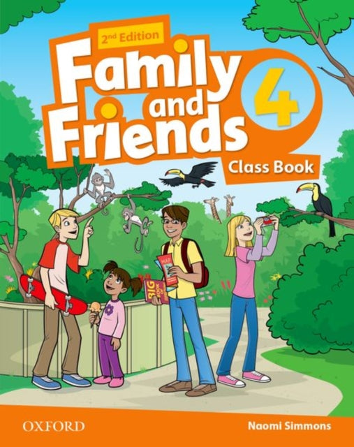 Family Friends 2e 4 Classbook Revised