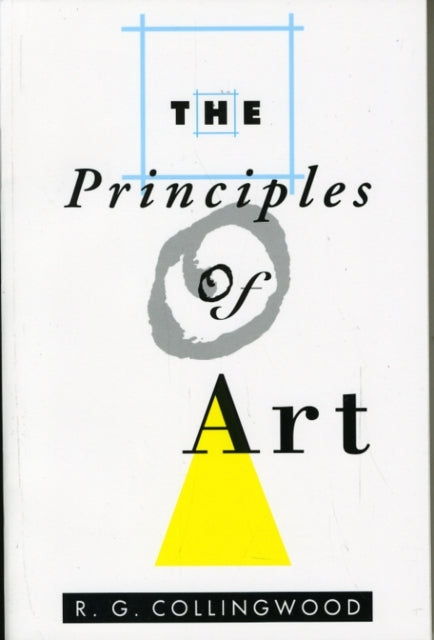 Principles Of Art Gb 11 P By Collingwood